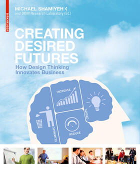 Shamiyeh |  Creating Desired Futures | eBook | Sack Fachmedien