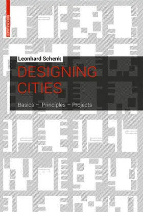 Schenk |  Designing Cities | Buch |  Sack Fachmedien