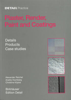 Reichel / Hochberg / Köpke |  Plaster, Render, Paint and Coatings | eBook | Sack Fachmedien