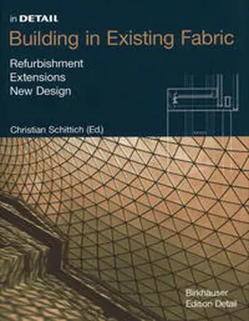 Schittich |  Building in Existing Fabric | eBook | Sack Fachmedien