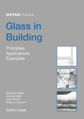 Weller / Unnewehr / Tasche |  Glass in Building | eBook | Sack Fachmedien