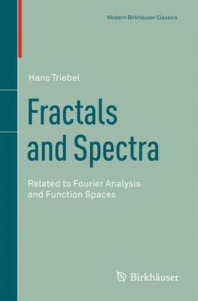 Triebel |  Fractals and Spectra | Buch |  Sack Fachmedien