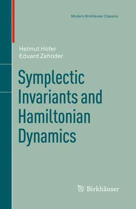 Zehnder / Hofer |  Symplectic Invariants and Hamiltonian Dynamics | Buch |  Sack Fachmedien