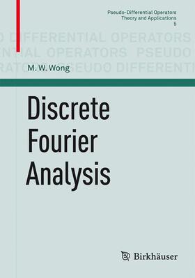 Wong |  Discrete Fourier Analysis | Buch |  Sack Fachmedien