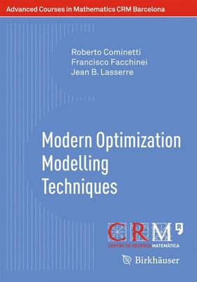 Cominetti / Facchinei / Lasserre |  Modern Optimization Modelling Techniques | Buch |  Sack Fachmedien