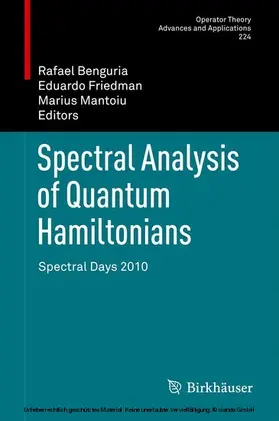 Benguria / Friedman / Mantoiu |  Spectral Analysis of Quantum Hamiltonians | eBook | Sack Fachmedien