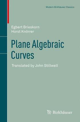 Brieskorn / Knörrer |  Plane Algebraic Curves | Buch |  Sack Fachmedien