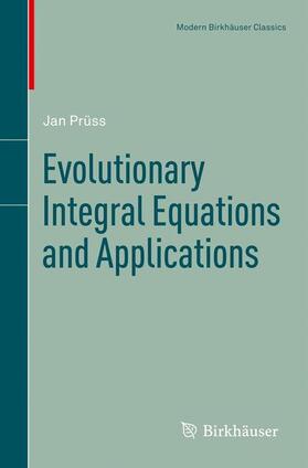 Prüss |  Evolutionary Integral Equations and Applications | Buch |  Sack Fachmedien