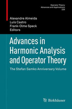 Almeida / Speck / Castro |  Advances in Harmonic Analysis and Operator Theory | Buch |  Sack Fachmedien