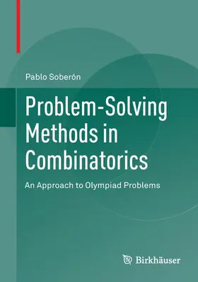 Soberón |  Problem-Solving Methods in Combinatorics | Buch |  Sack Fachmedien