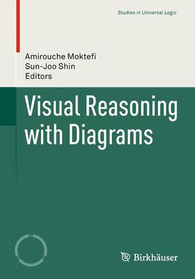 Shin / Moktefi |  Visual Reasoning with Diagrams | Buch |  Sack Fachmedien
