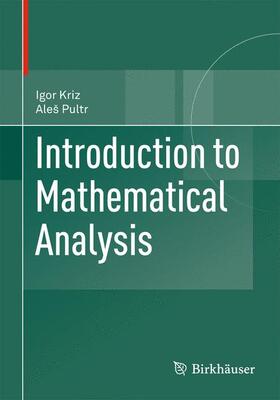 Pultr / Kriz |  Introduction to Mathematical Analysis | Buch |  Sack Fachmedien