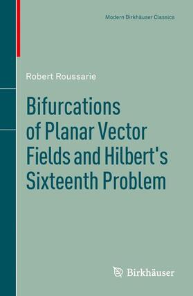 Roussarie |  Bifurcations of Planar Vector Fields and Hilbert's Sixteenth Problem | Buch |  Sack Fachmedien