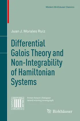 Morales Ruiz |  Differential Galois Theory and Non-Integrability of Hamiltonian Systems | Buch |  Sack Fachmedien