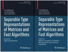 Eidelman / Gohberg / Haimovici |  Separable Type Representations of Matrices and Fast Algorithms | Buch |  Sack Fachmedien