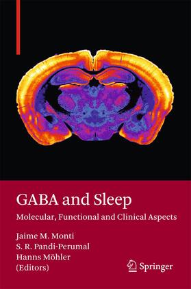 Monti / Möhler / Pandi-Perumal |  GABA and Sleep | Buch |  Sack Fachmedien