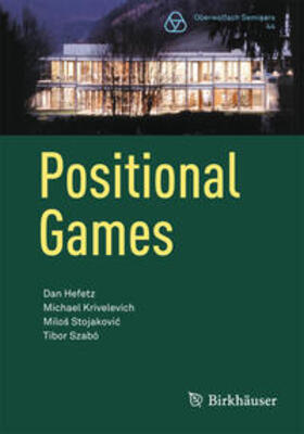 Hefetz / Krivelevich / Stojakovic |  Positional Games | eBook | Sack Fachmedien