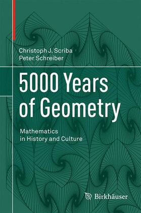 Scriba / Schreiber |  5000 Years of Geometry | Buch |  Sack Fachmedien