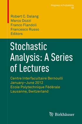 Dalang / Russo / Dozzi |  Stochastic Analysis: A Series of Lectures | Buch |  Sack Fachmedien