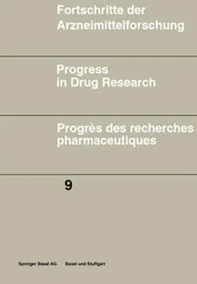 JUCKER |  Fortschritte der Arzneimittelforschung \ Progress in Drug Research \ Progrès des recherches pharmaceutiques | eBook | Sack Fachmedien