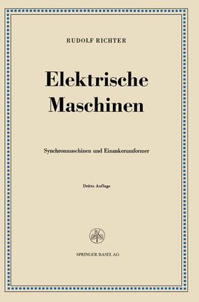Richter |  Elektrische Maschinen | Buch |  Sack Fachmedien