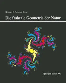 Mandelbrot |  Die fraktale Geometrie der Natur | eBook | Sack Fachmedien