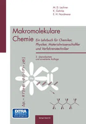 Lechner / Gehrke / Nordmeier |  Makromolekulare Chemie | eBook | Sack Fachmedien