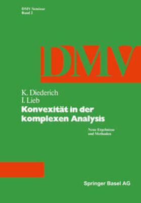 Diederich / Lieb |  Konvexität in der Komplexen Analysis | eBook | Sack Fachmedien