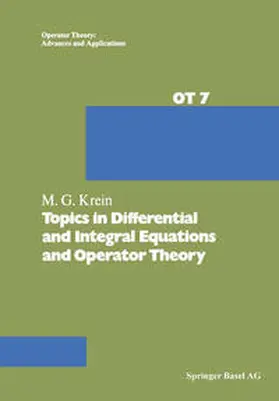 Krein |  Topics in Differential and Integral Equations and Operator Theory | eBook | Sack Fachmedien