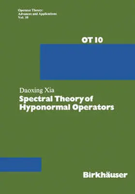 Xia |  Spectral Theory of Hyponormal Operators | eBook | Sack Fachmedien