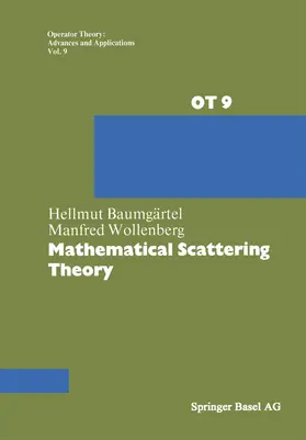 Wollenberg / Baumgärtel |  Mathematical Scattering Theory | Buch |  Sack Fachmedien