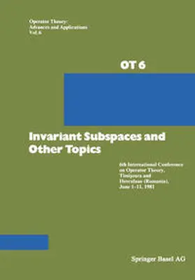 Apostol / Douglas / Nagy |  Invariant Subspaces and Other Topics | eBook | Sack Fachmedien