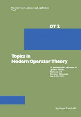 Constantin / Douglas / Nagy |  Topics in Modern Operator Theory | eBook | Sack Fachmedien