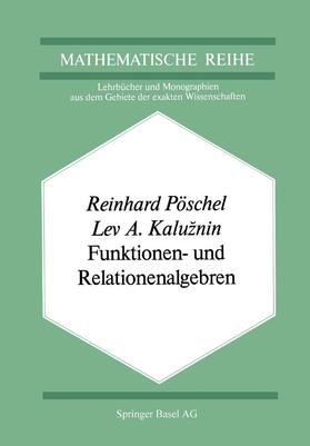 Pöschel |  Funktionen- und Relationenalgebren | Buch |  Sack Fachmedien
