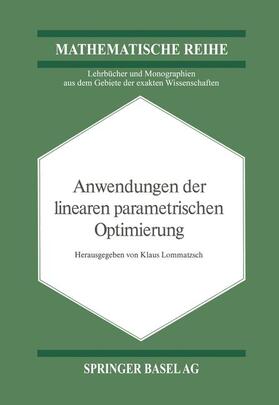 Lommatzsch |  Anwendungen der Linearen Parametrischen Optimierung | Buch |  Sack Fachmedien