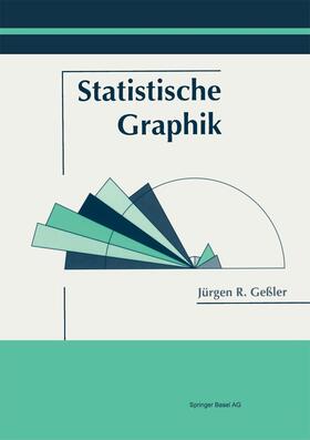 Geßler |  Statistische Graphik | Buch |  Sack Fachmedien