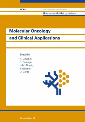 CITTADINI / BASERGA / CORDA |  Molecular Oncology and Clinical Applications | Buch |  Sack Fachmedien