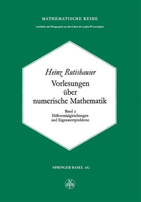 Rutishauser |  Vorlesungen über Numerische Mathematik | Buch |  Sack Fachmedien
