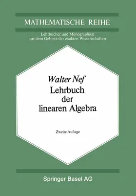 Nef |  Lehrbuch der linearen Algebra | Buch |  Sack Fachmedien