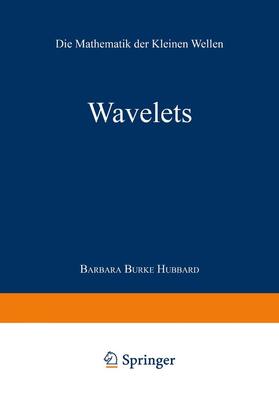 Burke Hubbard |  Wavelets | Buch |  Sack Fachmedien