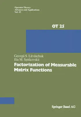 Litvinchuk / Spitkovskii |  Factorization of Measurable Matrix Functions | eBook | Sack Fachmedien