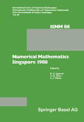 Agarwal / Chwo / Wilson |  Numerical Mathematics Singapore 1988 | eBook | Sack Fachmedien