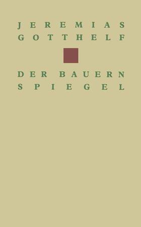 GOTTHELF |  Der Bauernspiegel | Buch |  Sack Fachmedien