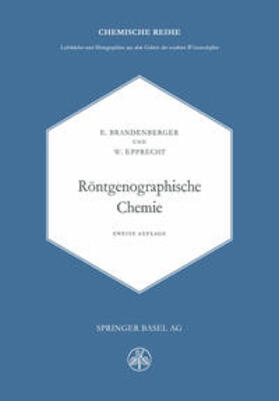 Brandenberger / Epprecht |  Röntgenographische Chemie | eBook | Sack Fachmedien