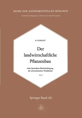 Koblet |  Der Landwirtschaftliche Pflanzenbau | Buch |  Sack Fachmedien