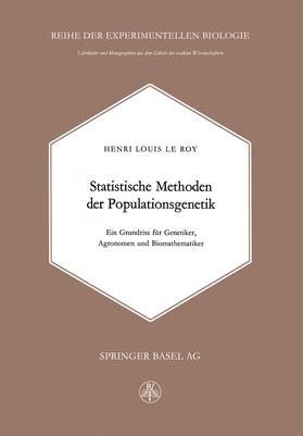 LeRoy |  Statistische Methoden der Populationsgenetik | Buch |  Sack Fachmedien