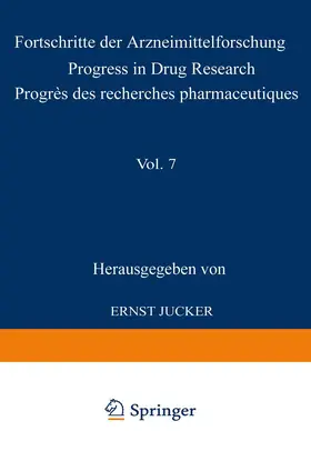 JUCKER |  Fortschritte der Arzneimittelforschung / Progress in Drug Research / Progrès des recherches pharmaceutiques | Buch |  Sack Fachmedien