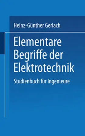 GERLACH |  Elementare Begriffe der Elektrotechnik | eBook | Sack Fachmedien