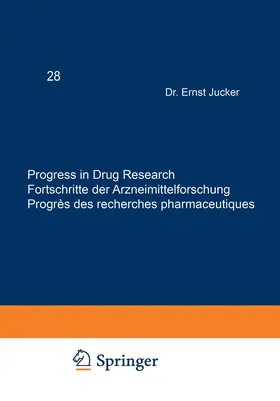 JUCKER |  Progress in Drug Research / Fortschritte der Arzneimittelforschung / Progrès des recherches pharmaceutiques | Buch |  Sack Fachmedien