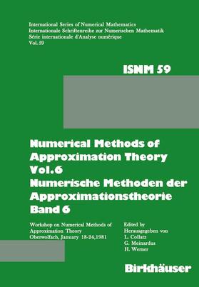 Collatz / Werner / Meinardus |  Numerical Methods of Approximation Theory, Vol.6 \ Numerische Methoden der Approximationstheorie, Band 6 | Buch |  Sack Fachmedien